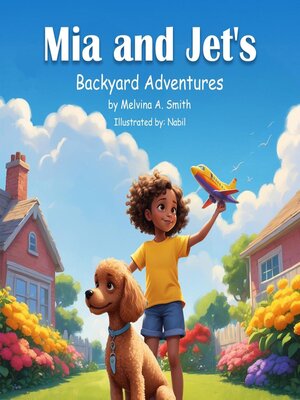 cover image of Mia and Jets Backyard Adventures